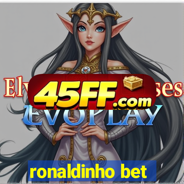 ronaldinho bet